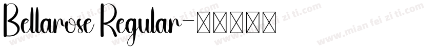 Bellarose Regular字体转换